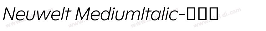 Neuwelt Mediumltalic字体转换